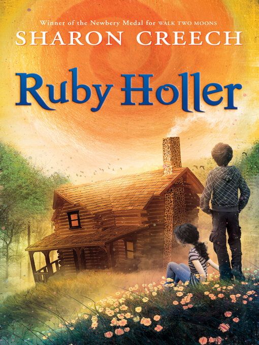 Title details for Ruby Holler by Sharon Creech - Available